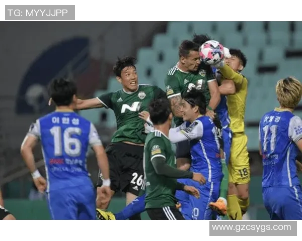 全南天龙对阵大邱精彩直播回顾与赛后分析尽在此处