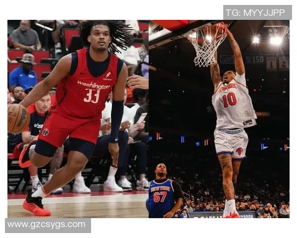 2018年11月5日奇才与尼克斯激战回顾精彩瞬间与赛后分析